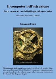 Il computer nell'istruzione. Storia, strumenti e modelli dell'apprendimento online - Librerie.coop