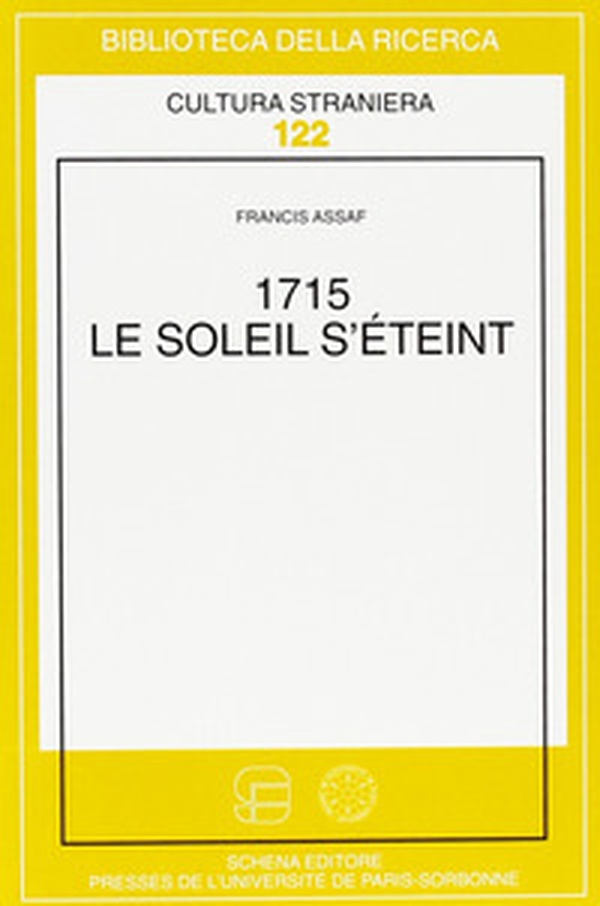 1715. Le soleil s'éteint - Librerie.coop 1715. Le soleil s'éteint - Librerie.coop