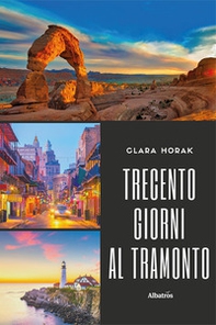 Trecento giorni al tramonto - Librerie.coop