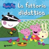 Peppa Pig. La fattoria didattica - Librerie.coop
