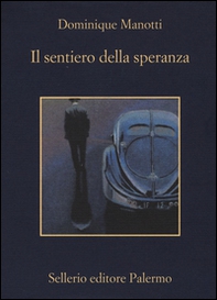 Il sentiero della speranza - Librerie.coop Il sentiero della speranza - Librerie.coop