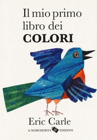Il mio primo libro dei colori - Librerie.coop Il mio primo libro dei colori - Librerie.coop