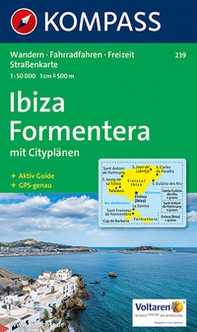 Carta escursionistica n. 239. Ibiza, Formentera 1:50.000 - Librerie.coop