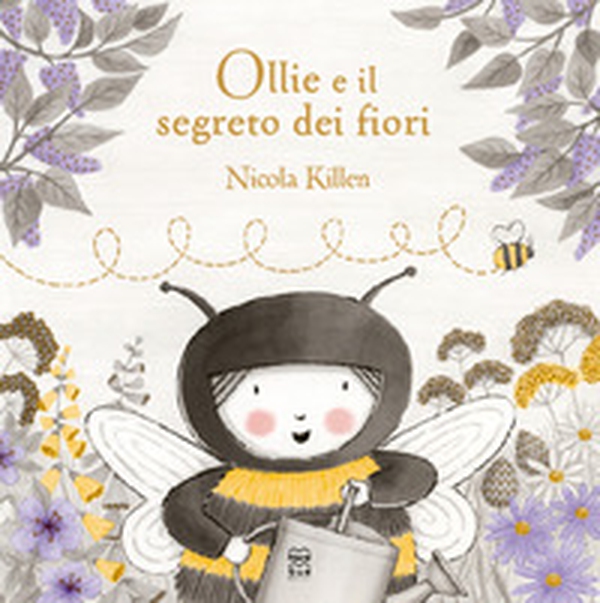 Ollie e il segreto dei fiori - Librerie.coop