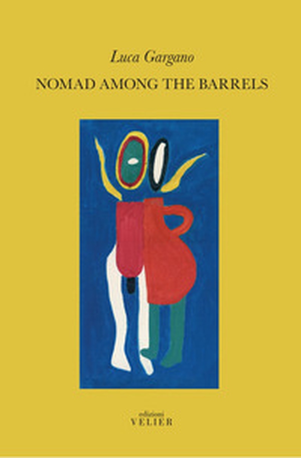 Nomad among the barrels - Librerie.coop Nomad among the barrels - Librerie.coop