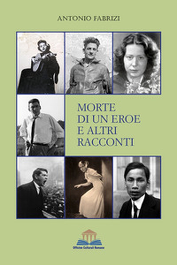 Morte di un eroe e altri racconti - Librerie.coop Morte di un eroe e altri racconti - Librerie.coop