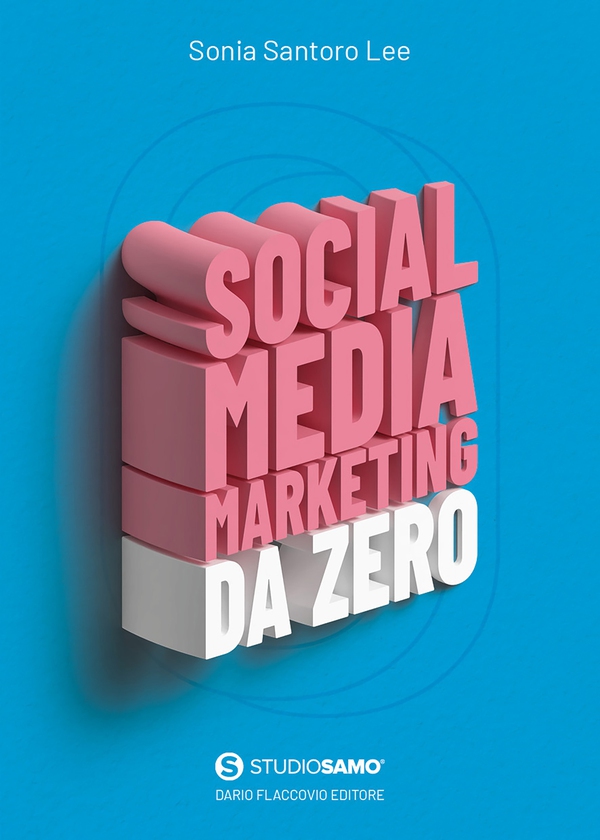 Social Media Marketing da zero - Librerie.coop Social Media Marketing da zero - Librerie.coop