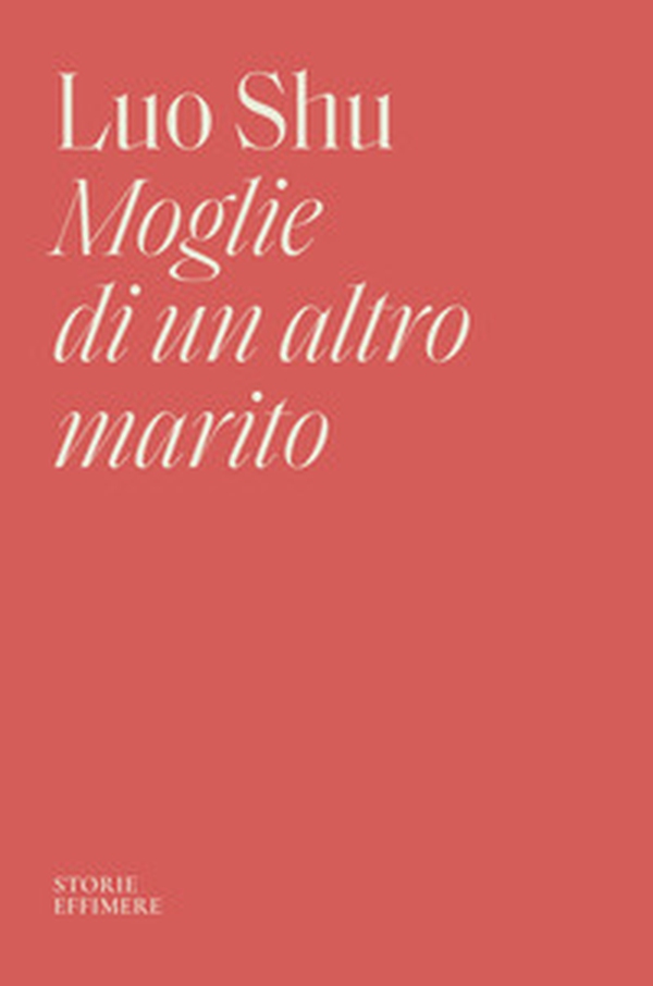 Moglie di un altro marito - Librerie.coop