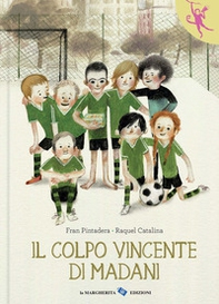 Il colpo vincente di Madani - Librerie.coop