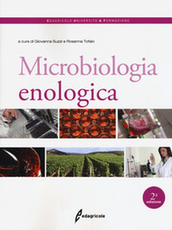 Microbiologia enologica - Librerie.coop Microbiologia enologica - Librerie.coop