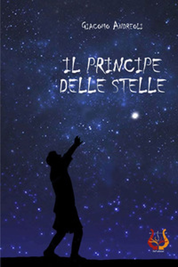 Il principe delle stelle - Librerie.coop Il principe delle stelle - Librerie.coop