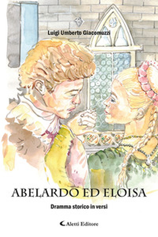 Abelardo ed Eloisa - Librerie.coop Abelardo ed Eloisa - Librerie.coop