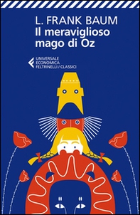 Il meraviglioso Mago di Oz - Librerie.coop