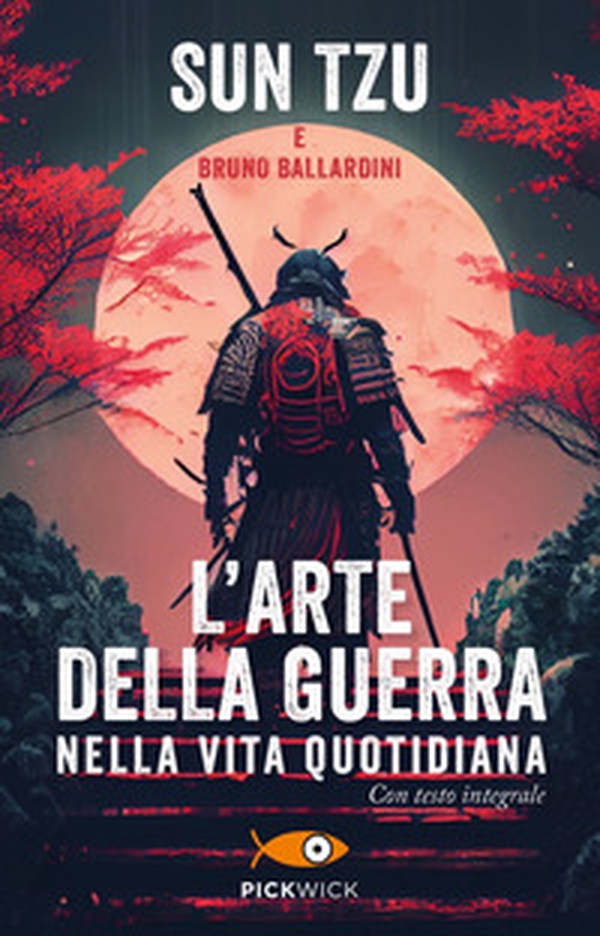 L'arte della guerra nella vita quotidiana - Librerie.coop L'arte della guerra nella vita quotidiana - Librerie.coop