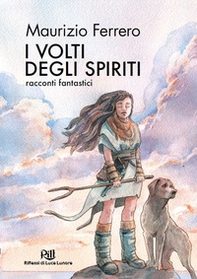 I volti degli spiriti - Librerie.coop