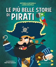 Le più belle storie di pirati - Librerie.coop