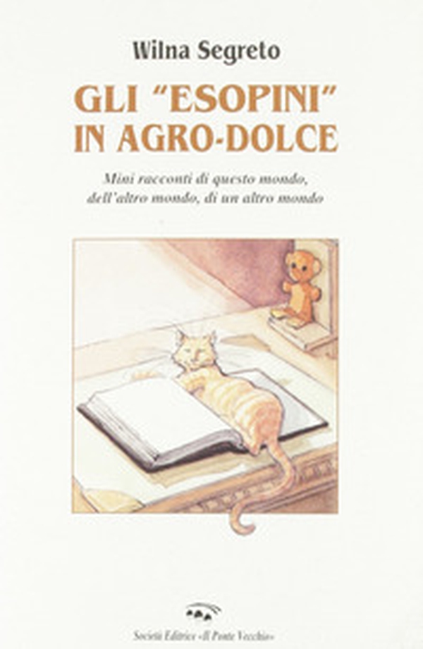 Gli Esopini in agro-dolce - Librerie.coop Gli Esopini in agro-dolce - Librerie.coop