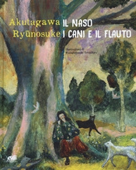 Il naso. I cani e il flauto - Librerie.coop