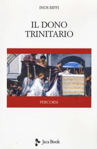 Il dono trinitario - Librerie.coop