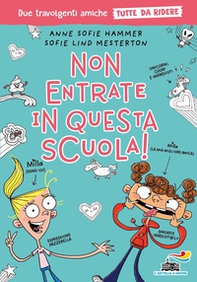 Non entrate in questa scuola! Tutto da ridere - Librerie.coop