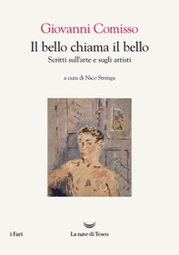 Il bello chiama il bello. Scritti sull'arte e gli artisti - Librerie.coop