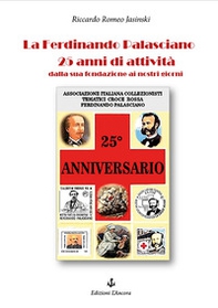 La Ferdinando Palasciano 25 anni di attività. Dalla sua fondazione ai nostri giorni - Librerie.coop