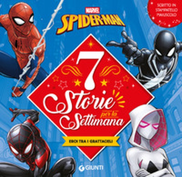Spider-Man. Eroi tra i grattacieli. 7 storie per la settimana - Librerie.coop