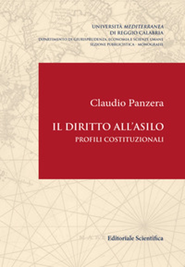 Il diritto all'asilo. Profili costituzionali - Librerie.coop Il diritto all'asilo. Profili costituzionali - Librerie.coop