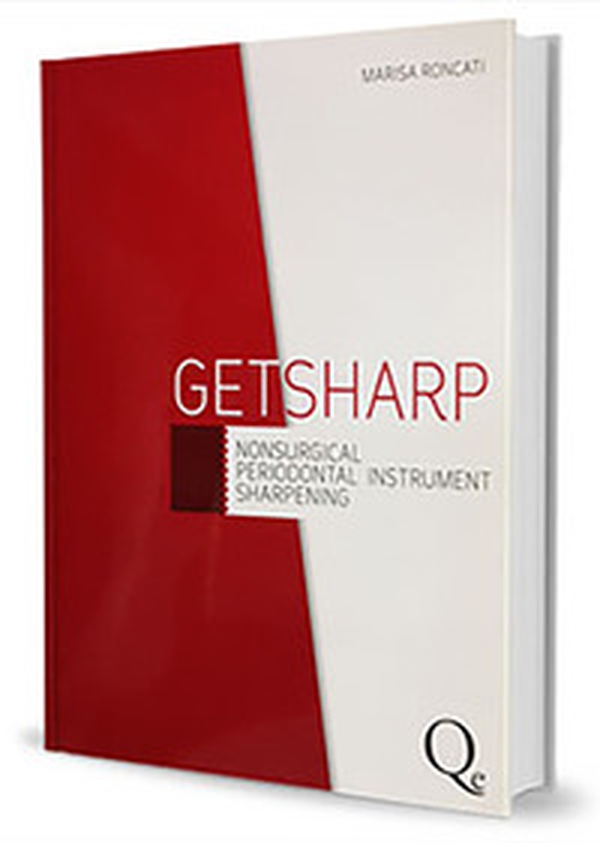 Get sharp. Non surgical periodontal instrument sharpening - Librerie.coop Get sharp. Non surgical periodontal instrument sharpening - Librerie.coop