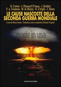 Le cause nascoste della seconda guerra mondiale - Librerie.coop
