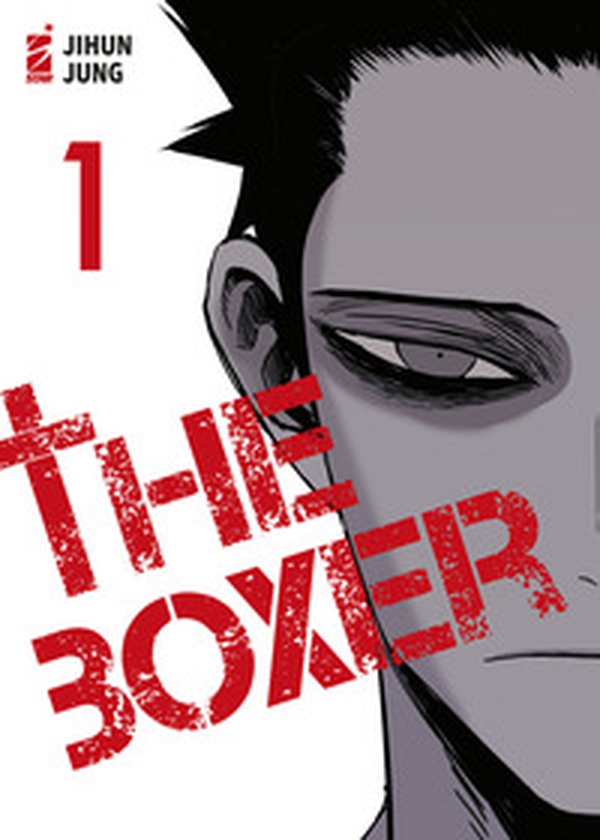 The boxer - Vol. 1 - Librerie.coop The boxer - Vol. 1 - Librerie.coop