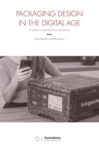 Packaging Design in the Digital Age - Librerie.coop Packaging Design in the Digital Age - Librerie.coop