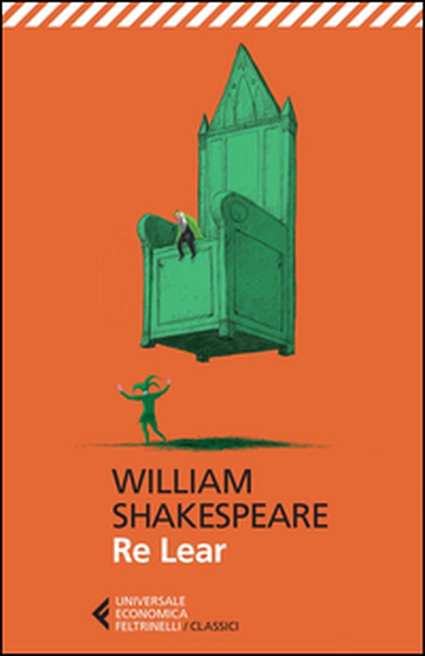 Re Lear. Testo inglese a fronte - Librerie.coop Re Lear. Testo inglese a fronte - Librerie.coop