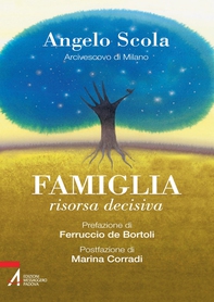 Famiglia, risorsa decisiva - Librerie.coop