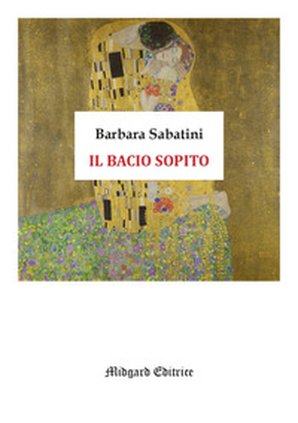 Il bacio sopito - Librerie.coop