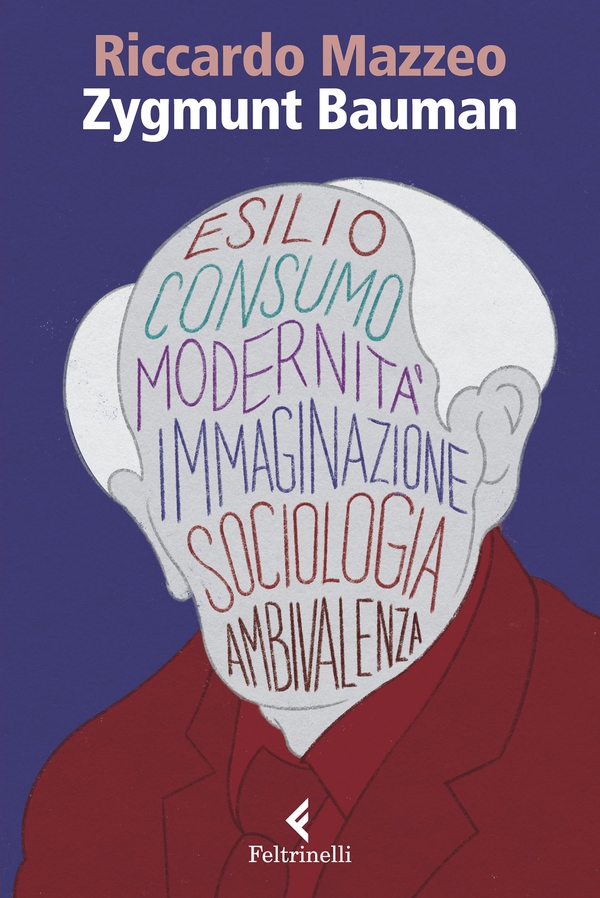 Zygmunt Bauman - Librerie.coop Zygmunt Bauman - Librerie.coop