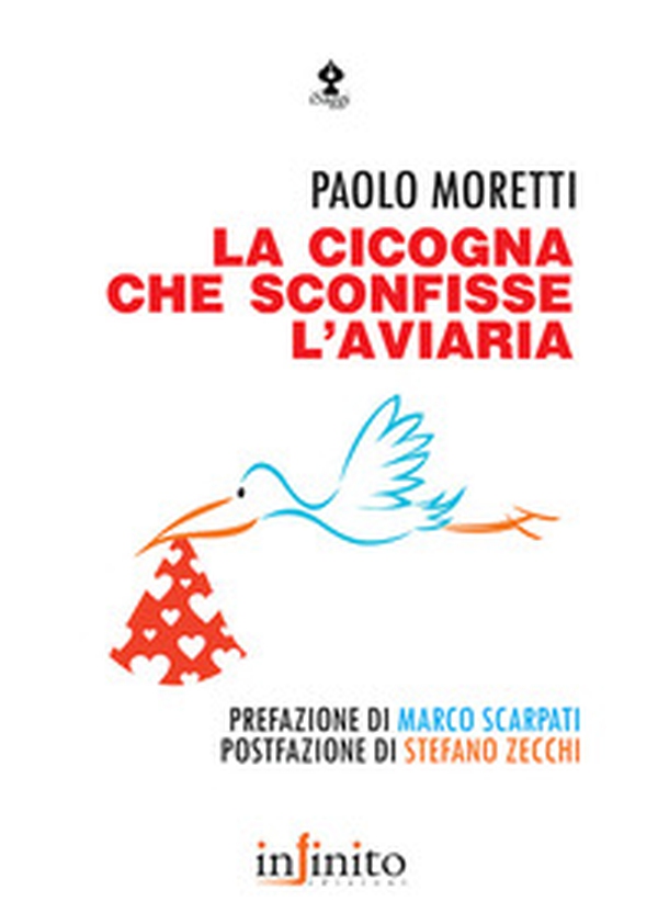 La cicogna che sconfisse l'aviaria - Librerie.coop La cicogna che sconfisse l'aviaria - Librerie.coop
