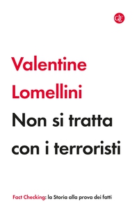 Non si tratta con i terroristi - Librerie.coop