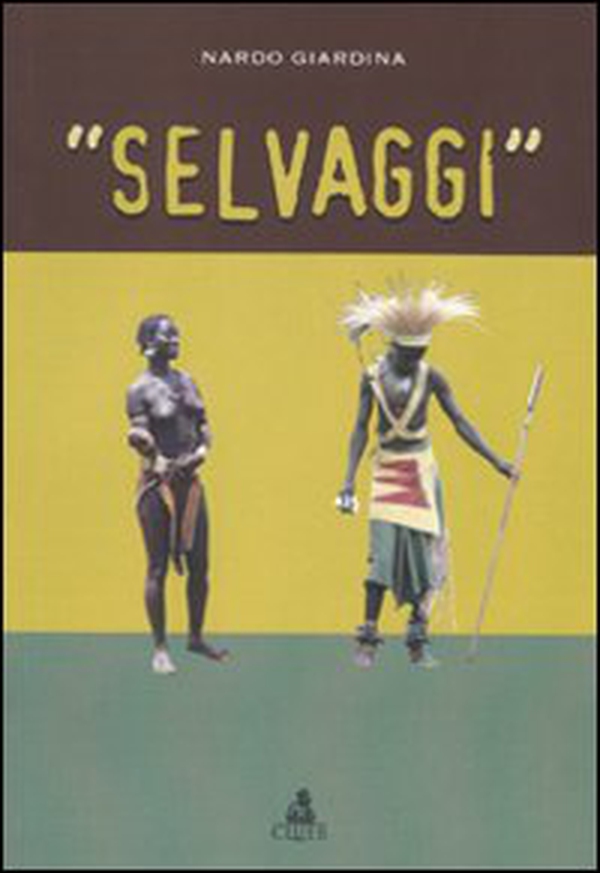 «Selvaggi» - Librerie.coop «Selvaggi» - Librerie.coop