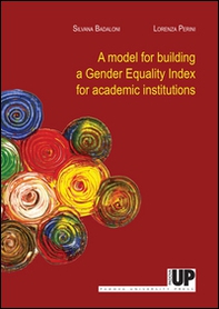 A model for building a gender equality. Index for academic institutions - Librerie.coop A model for building a gender equality. Index for academic institutions - Librerie.coop