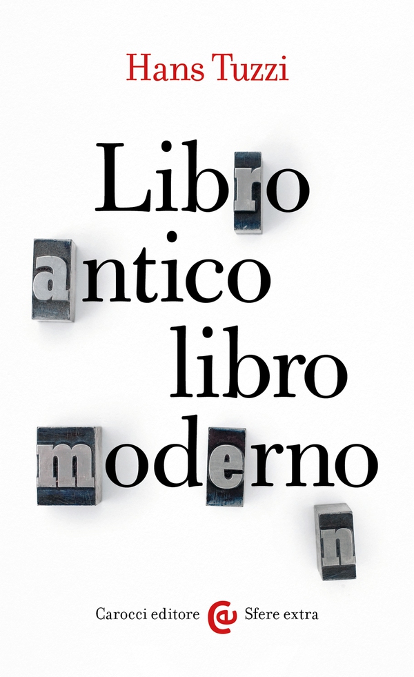 Libro antico libro moderno - Librerie.coop Libro antico libro moderno - Librerie.coop