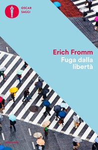 Fuga dalla libertà - Librerie.coop