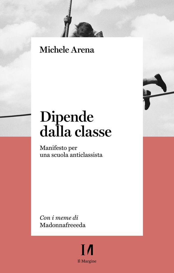 Dipende dalla classe - Librerie.coop Dipende dalla classe - Librerie.coop