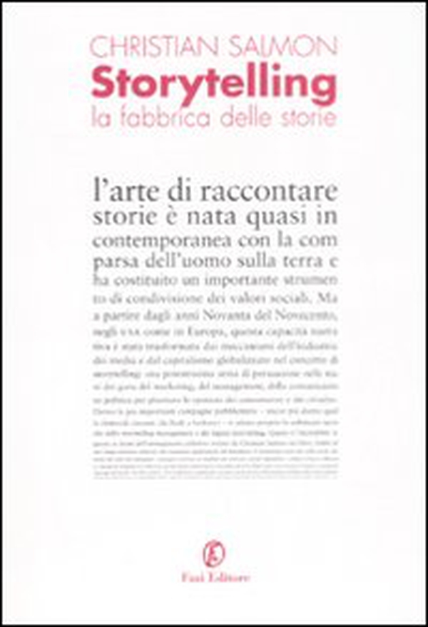 Storytelling. La fabbrica delle storie - Librerie.coop Storytelling. La fabbrica delle storie - Librerie.coop