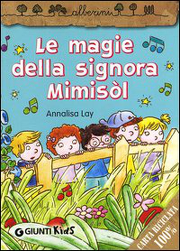 Le magie della signora Mimisòl - Librerie.coop Le magie della signora Mimisòl - Librerie.coop