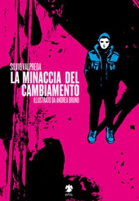 La minaccia del cambiamento - Librerie.coop