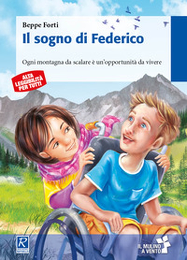 Il sogno di Federico - Librerie.coop Il sogno di Federico - Librerie.coop
