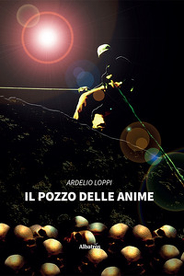 Il pozzo delle anime - Librerie.coop Il pozzo delle anime - Librerie.coop