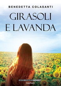 Girasoli e lavanda - Librerie.coop