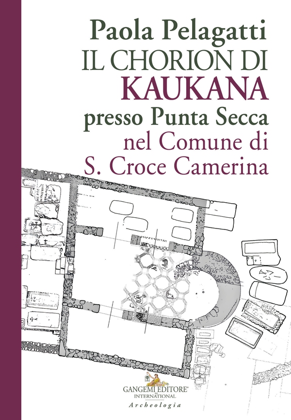 Il Chorion di Kaukana presso Punta Secca nel comune di S. Croce Camerina - Librerie.coop Il Chorion di Kaukana presso Punta Secca nel comune di S. Croce Camerina - Librerie.coop